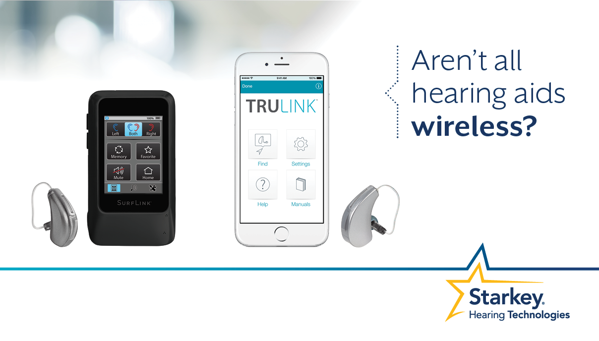 Aren't all hearing aids wireless?