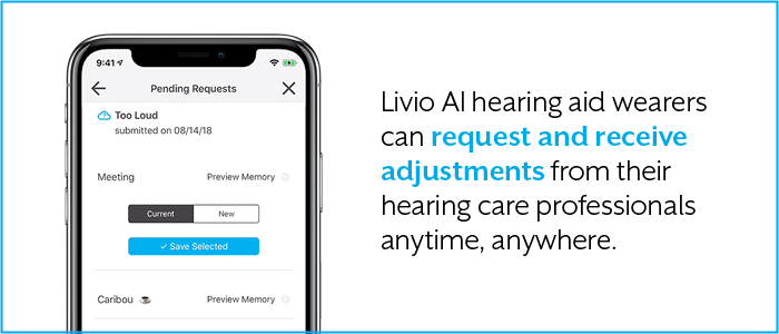 Request changes to your hearing aids from your hearing professional remotely