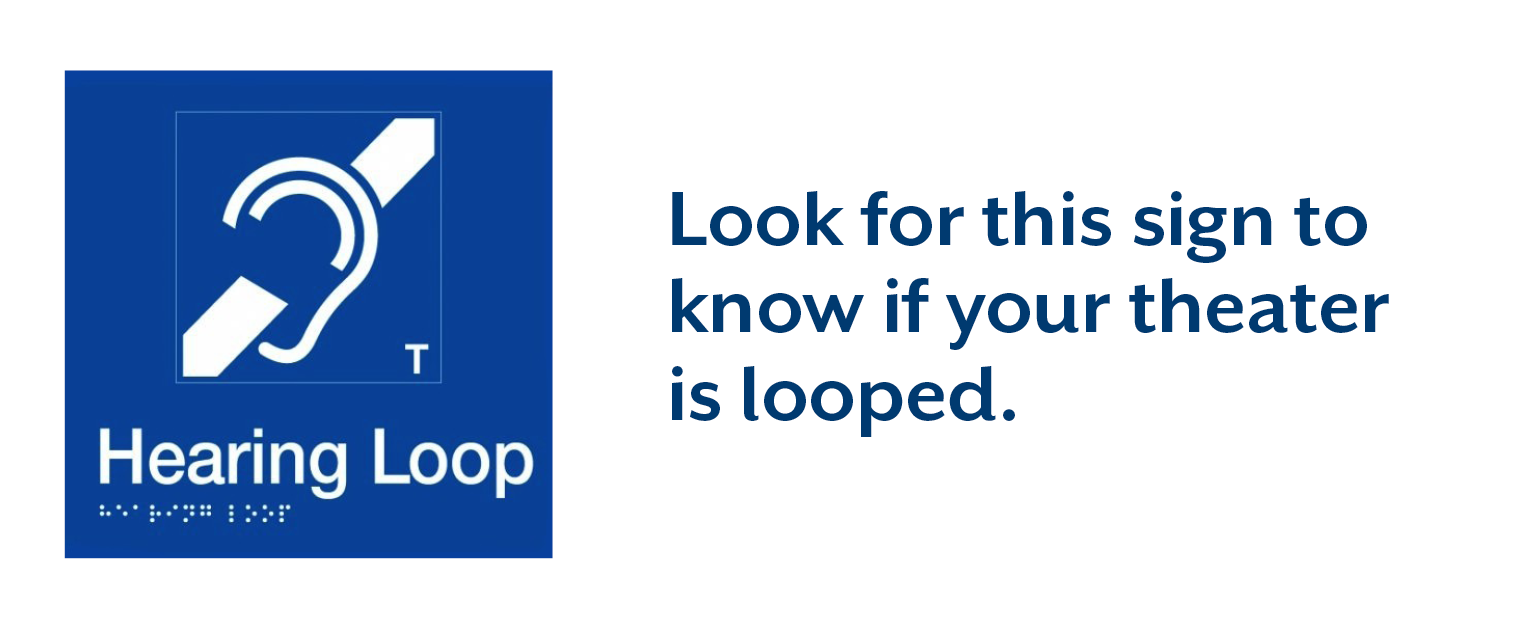 Using hearing loops at theaters can help make movies more enjoyable. 